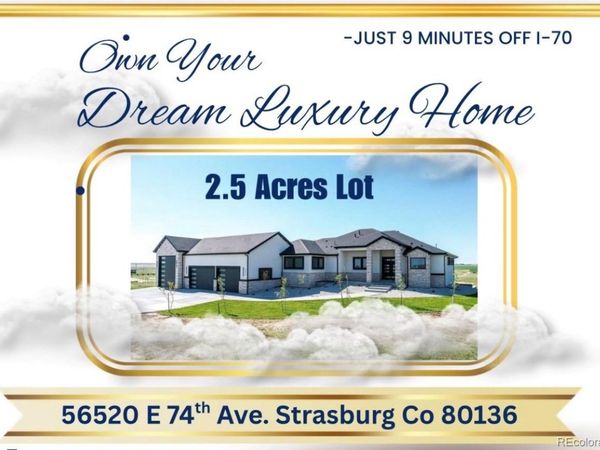 56520 E 74th Avenue , Strasburg, CO 80136