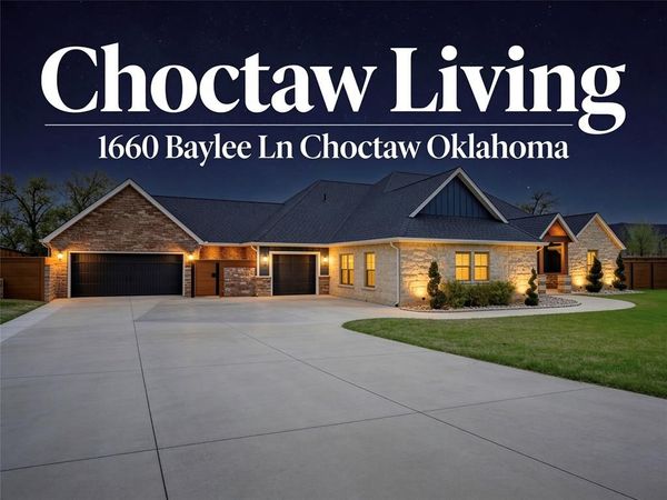 1660 Baylee Lane, Choctaw, OK 73020