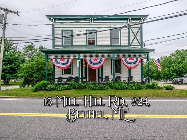 15 Mill Hill Road , Unit 24, Bethel, ME 04217
