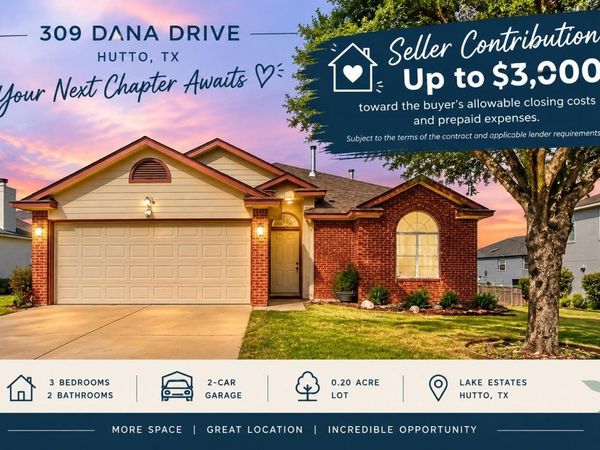 309 Dana DR, Hutto, TX 78634