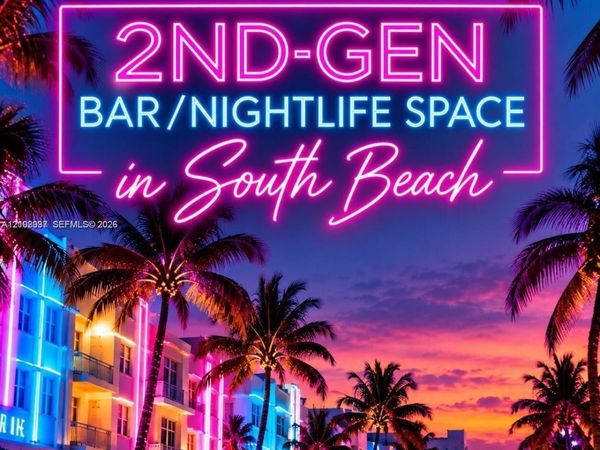 2nd-Generation Bar/Nightlife Space In South Beach , South Miami, FL 33139